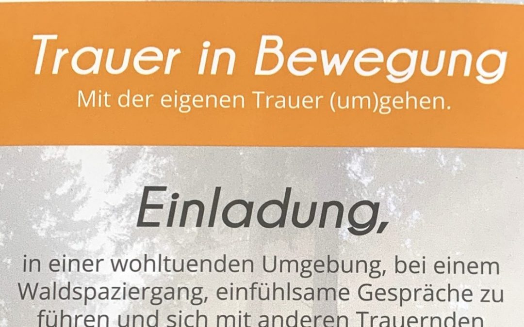 Trauer in Bewegung